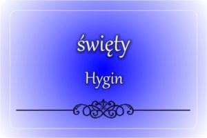 św. Hygin św. Hygin