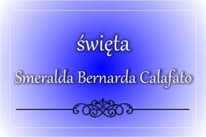 św. Smeralda Bernarda Calafato św. Smeralda Bernarda Calafato